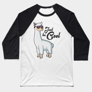 Just Be Cool Lama With Sunglasses Baseball T-Shirt